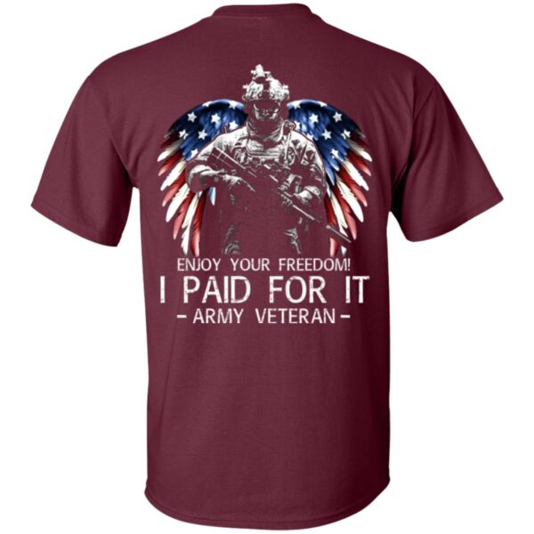 army-veteran-enjoy-your-freedom-i-paid-for-it-men-back-shirt-t-shirt-hoodie-long-sleeve-3_mff1fn Army Veteran - Enjoy Your Freedom I Paid For It Men Back Shirt (T-shirt, Hoodie, Long Sleeve)
