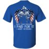 army-veteran-enjoy-your-freedom-i-paid-for-it-men-back-shirt-t-shirt-hoodie-long-sleeve-4_pvrryf Army Veteran - Enjoy Your Freedom I Paid For It Men Back Shirt (T-shirt, Hoodie, Long Sleeve)