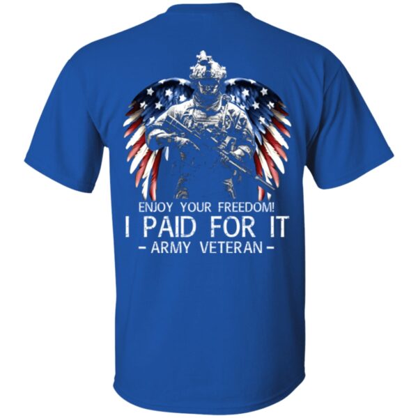 army-veteran-enjoy-your-freedom-i-paid-for-it-men-back-shirt-t-shirt-hoodie-long-sleeve-4_pvrryf Army Veteran - Enjoy Your Freedom I Paid For It Men Back Shirt (T-shirt, Hoodie, Long Sleeve)
