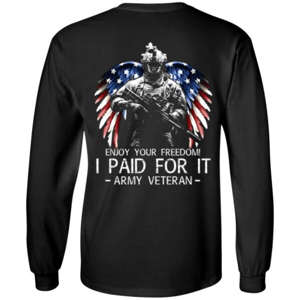 army-veteran-enjoy-your-freedom-i-paid-for-it-men-back-shirt-t-shirt-hoodie-long-sleeve-6_j6vno0 Army Veteran - Enjoy Your Freedom I Paid For It Men Back Shirt (T-shirt, Hoodie, Long Sleeve)