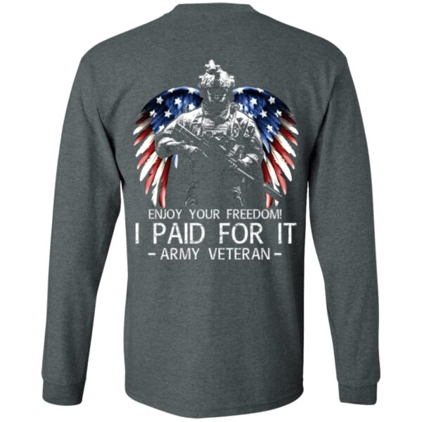 army-veteran-enjoy-your-freedom-i-paid-for-it-men-back-shirt-t-shirt-hoodie-long-sleeve-8_gfuvoj Army Veteran - Enjoy Your Freedom I Paid For It Men Back Shirt (T-shirt, Hoodie, Long Sleeve)