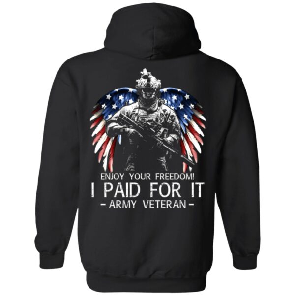 army-veteran-enjoy-your-freedom-i-paid-for-it-men-back-shirt-t-shirt-hoodie-long-sleeve-9_vi3vd8 Army Veteran - Enjoy Your Freedom I Paid For It Men Back Shirt (T-shirt, Hoodie, Long Sleeve)