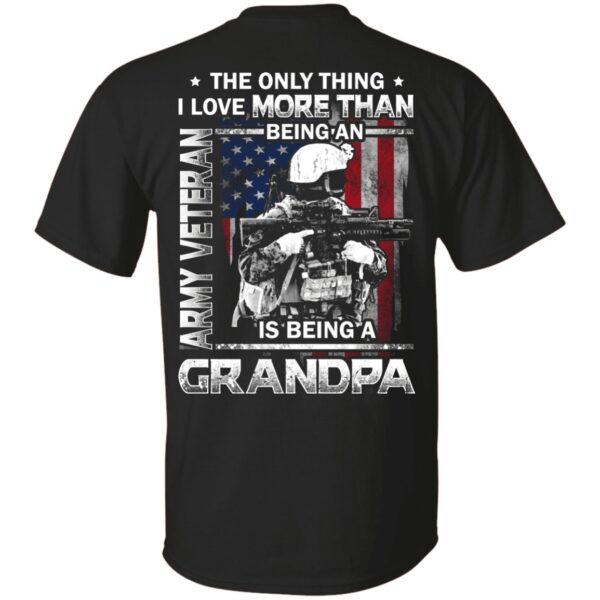 army-veteran-i-love-being-a-grandpa-men-back-shirt-t-shirt-hoodie-long-sleeve-_ofsqsx Army Veteran I Love Being A Grandpa Men Back Shirt (T-shirt, Hoodie, Long Sleeve)