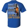 I Am An Army Veteran Shirt