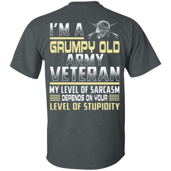 I'm A Grump Old Army Veteran - Men Back Shirt