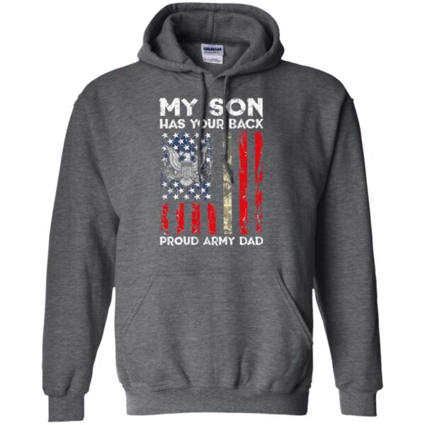 My Son Has Your Back - Proud Us Army Dad Men Shirt