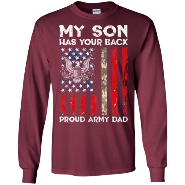 My Son Has Your Back - Proud Us Army Dad Men Shirt