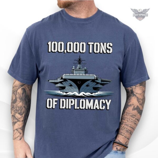 100000 tons of diplomacy shirt