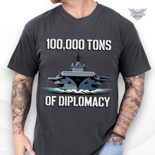100000 tons of diplomacy shirt