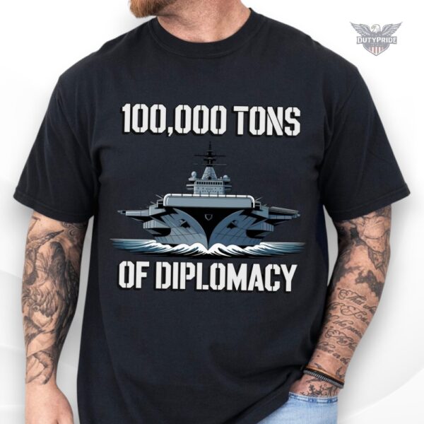 100000 tons of diplomacy shirt