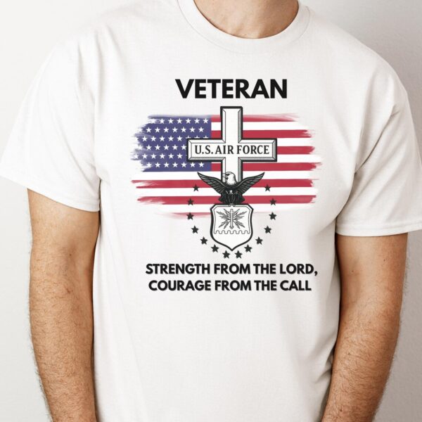 Strength from the Lord courage from the call shirt
