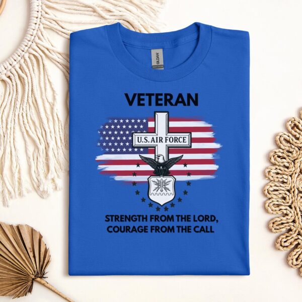 Strength from the Lord courage from the call shirt