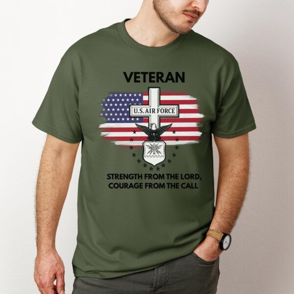 Strength from the Lord courage from the call shirt