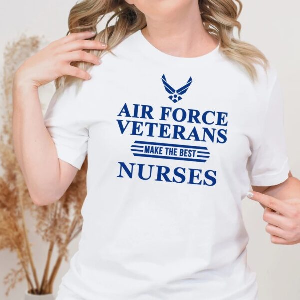 air force veteran nurse shirt