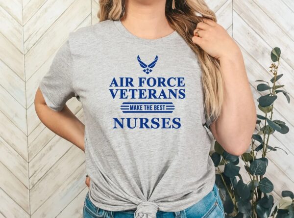 air force veteran nurse shirt