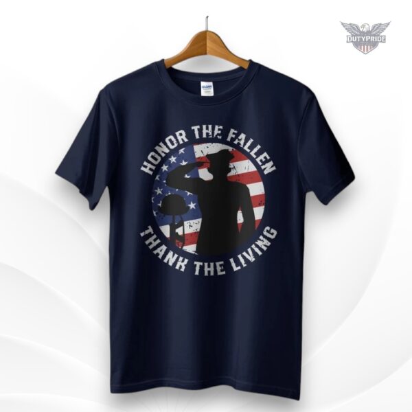 honor the fallen thank the living shirt