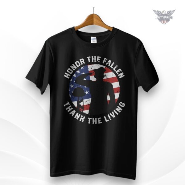 honor the fallen thank the living shirt
