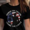 honor the fallen thank the living shirt