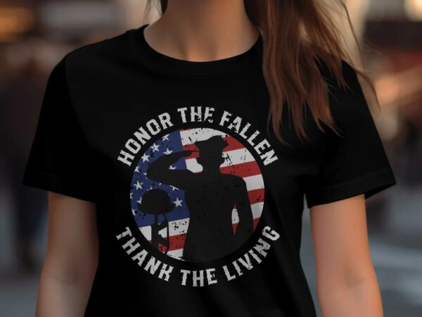 honor the fallen thank the living shirt