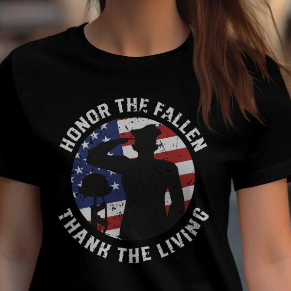 honor the fallen thank the living shirt