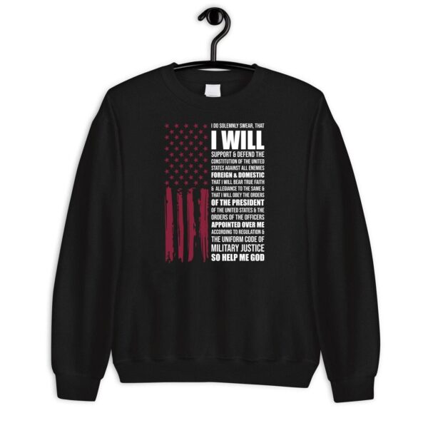 i will military oath sweatshirt