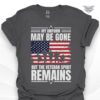 my uniform may be gone t shirt
