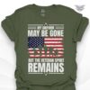 my uniform may be gone t shirt