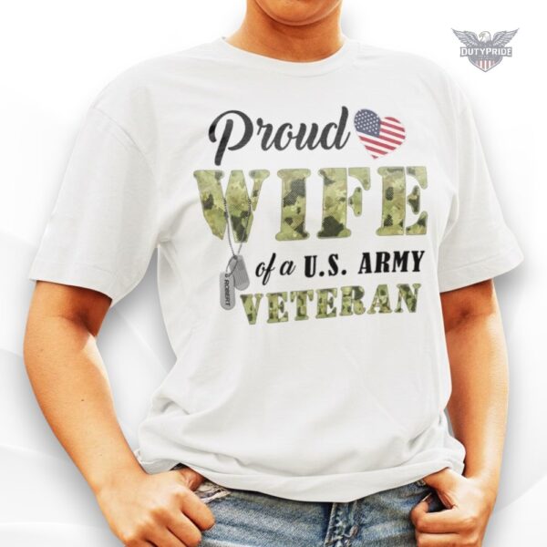 proud wife of a us army veteran shirt