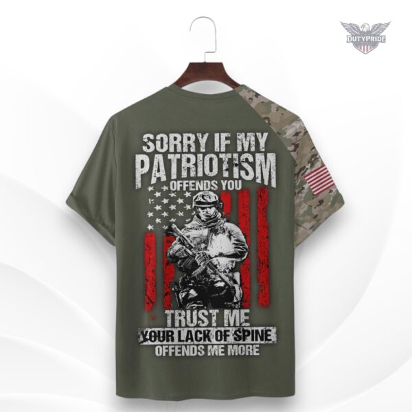 Sorry if my patriotism offends you t-shirt