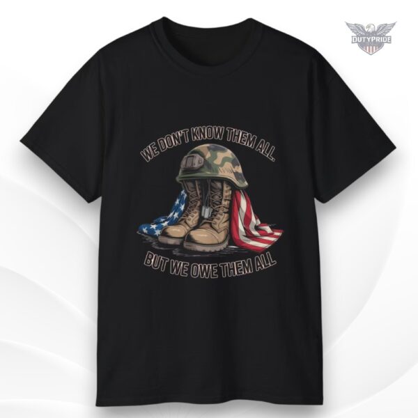 we don’t know them all but we owe them all shirt we don’t know them all but we owe them all shirt