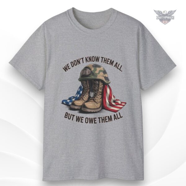 we don’t know them all but we owe them all shirt we don’t know them all but we owe them all shirt