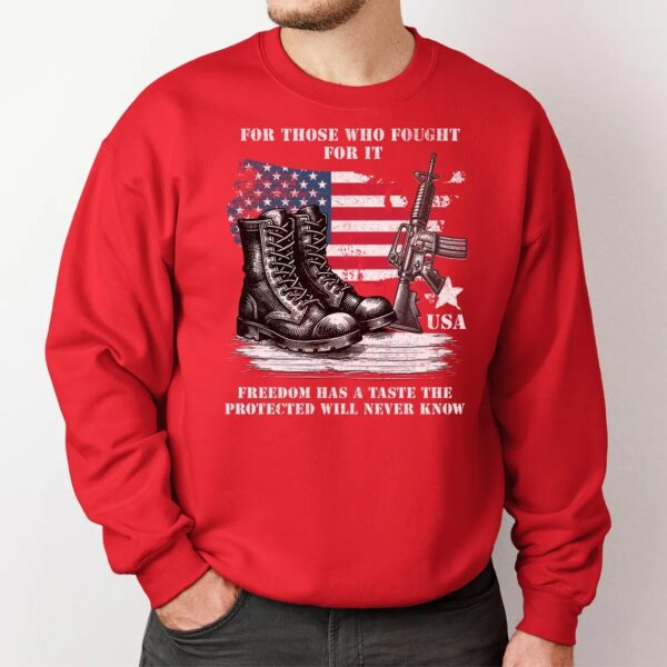 Freedom has a taste the protected will never know shirt