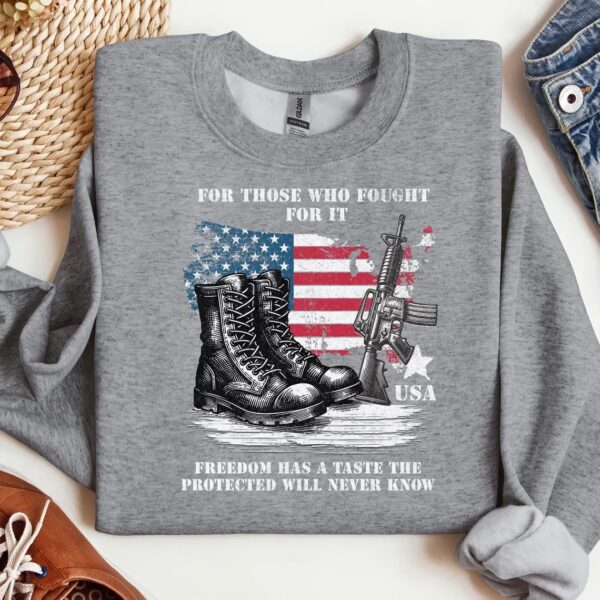 Freedom has a taste the protected will never know shirt