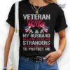 my husband is a veteran t-shirt