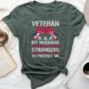 my husband is a veteran t-shirt