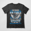 USAF been there done that damn proud of it shirt