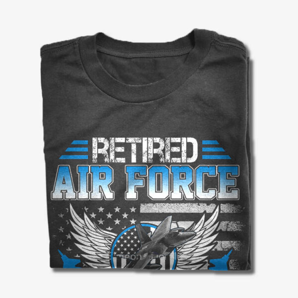 USAF been there done that damn proud of it shirt