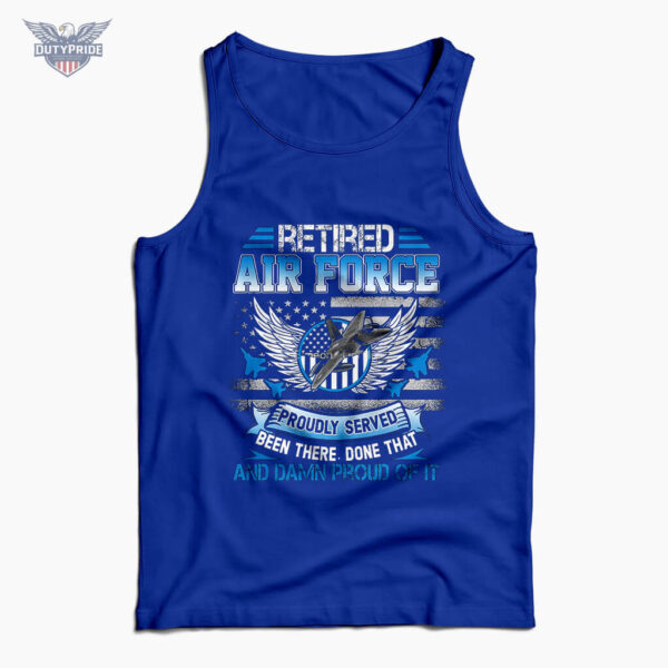 USAF been there done that damn proud of it tank top