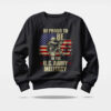 proud us army military sweatshirt proud us army military sweatshirt