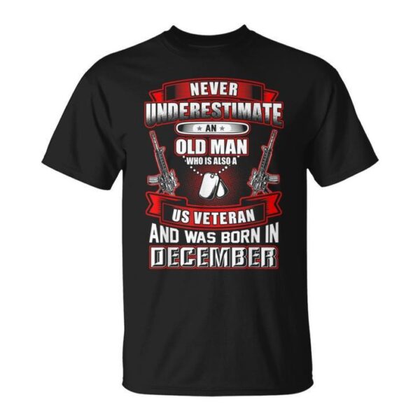 december birthday veteran tee shirt