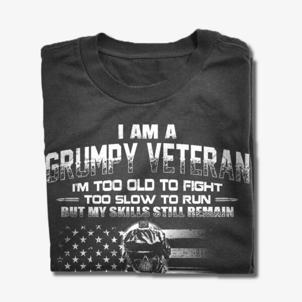i am a grumpy veteran shirt