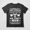 proud air force mom t shirt