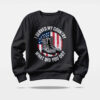 I Served My Country sweatshirt