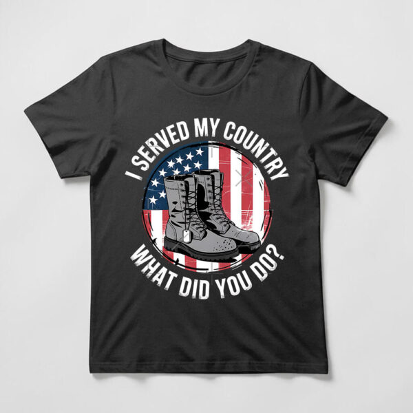 I Served My Country T Shirt