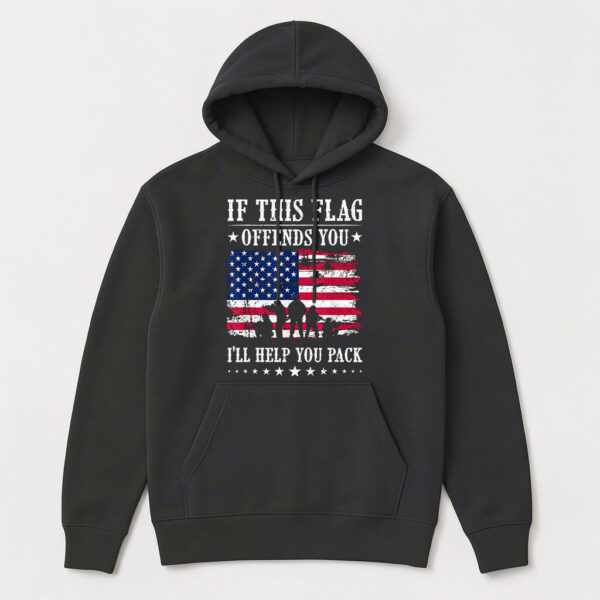 if this flag offends you hoodie
