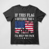 if this flag offends you t-shirt