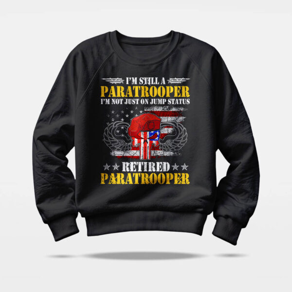 funny airborne veteran sweatshirt funny airborne veteran sweatshirt