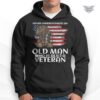 never underestimate an old man veteran hoodie