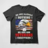 we owe our veterans everything tee shirt