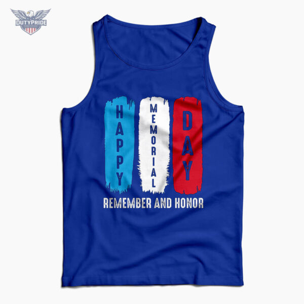 Memorial Day Remember and Honor Patriotic Tank top